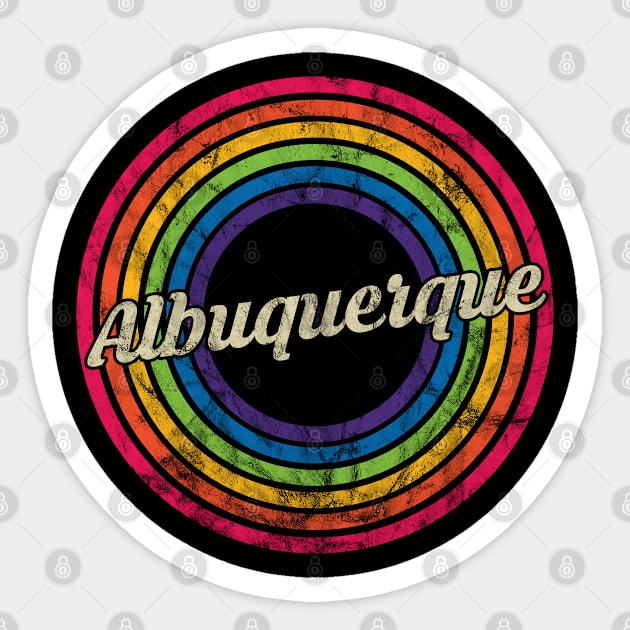 Albuquerque - Retro Rainbow Faded-Style Sticker by MaydenArt